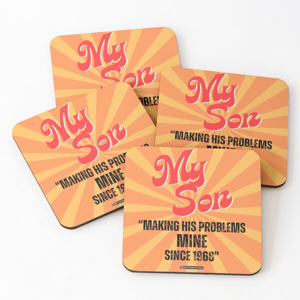 Item preview, My Son - "Making His Problems Mine Since 1968" designed and sold by planetwrockage.