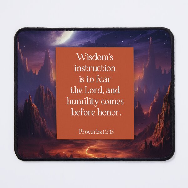 Item preview, Wisdoms Instruction Proverbs 15:33 (The Wisdom Series) designed and sold by WideIsTheGate.