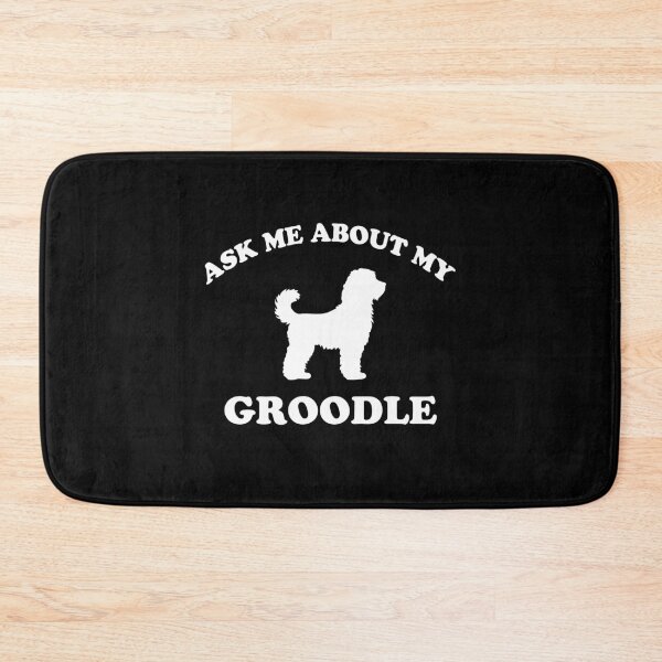 Item preview, Ask Me About My Groodle Gift designed and sold by Guarddogdrive.