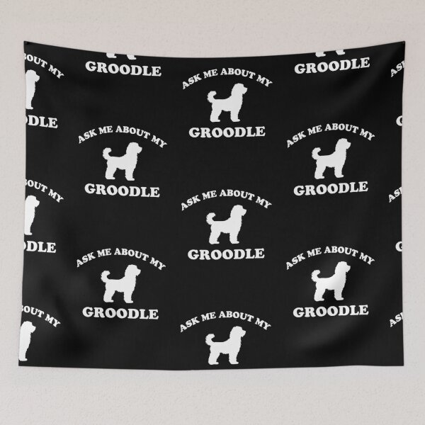 Item preview, Ask Me About My Groodle Gift designed and sold by Guarddogdrive.