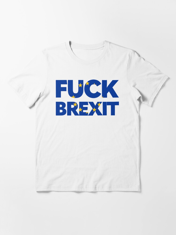 Thumbnail 2 of 7, Essential T-Shirt, NDVH Fuck Brexit designed and sold by nikhorne.