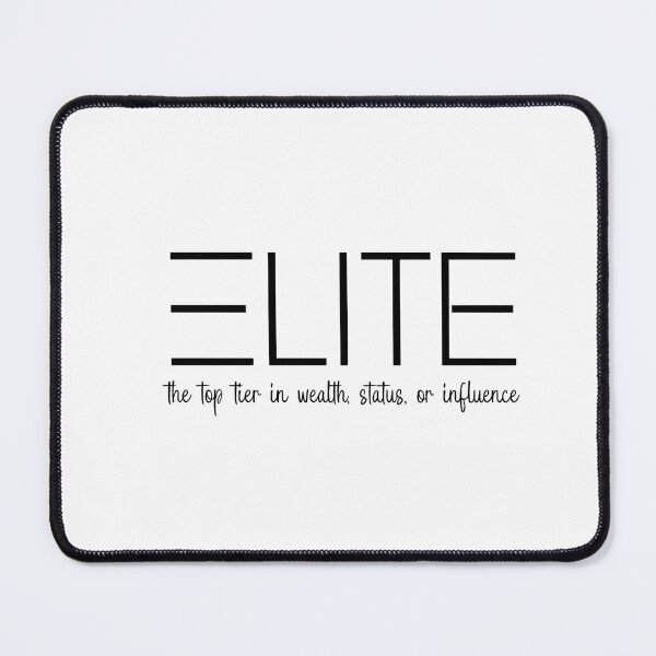 Item preview, Elite Status: Wealth, Influence, and Power Design designed and sold by PrintableByZaah.