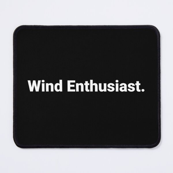 Item preview, Wind Enthusiast. designed and sold by Text-based T-Shirts and Gifts.
