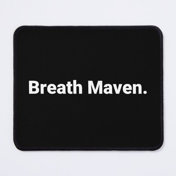 Item preview, Breath Maven. designed and sold by Text-based T-Shirts and Gifts.