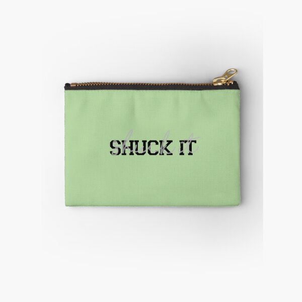 Item preview, Shuck It designed and sold by firestarlover.