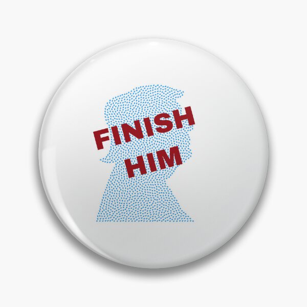 Item preview, Finish Him designed and sold by KATKattalestv.