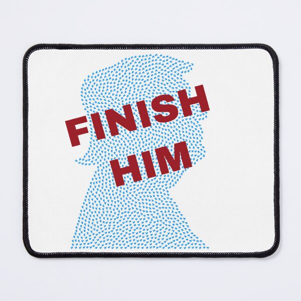 Item preview, Finish Him designed and sold by KATKattalestv.
