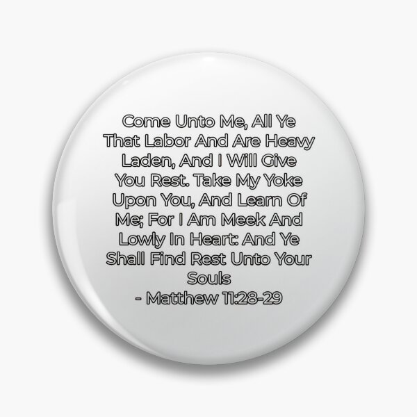 Item preview, Matthew 11: 28-29 designed and sold by DeusExMachina1.