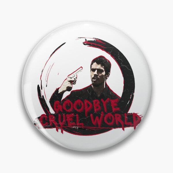 Item preview, “Goodbye, Cruel World.” - Johnny Quid designed and sold by UNK-Fatigues.