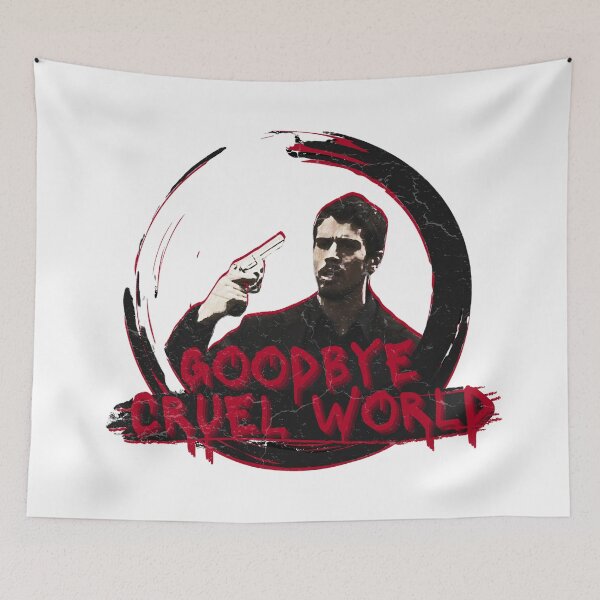 Item preview, “Goodbye, Cruel World.” - Johnny Quid designed and sold by UNK-Fatigues.