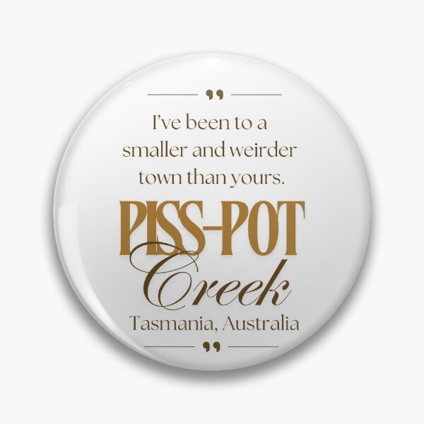 Artikelvorschau, Piss Pot Creek, Tasmanien, Australien entworfen und verkauft von PurrfectionMeow.