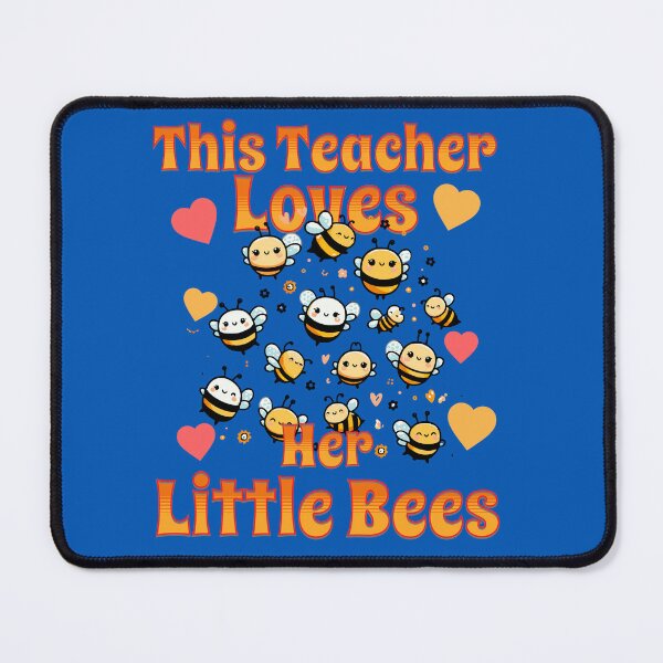Item preview, This Teacher Loves Her Little Bees designed and sold by NuttySqueaky.