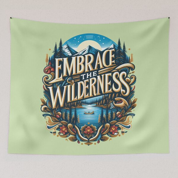 Item preview, Embrace the Wilderness, typography designed and sold by maxmaj.