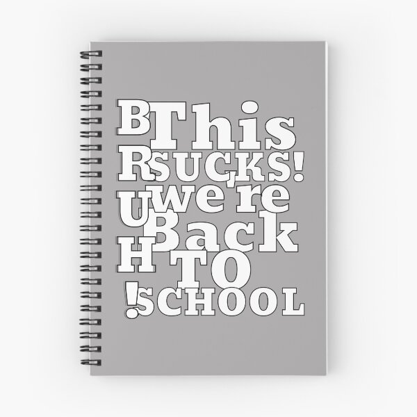 Item preview, BRUH! This Sucks! We're Back to School designed and sold by NuttySqueaky.
