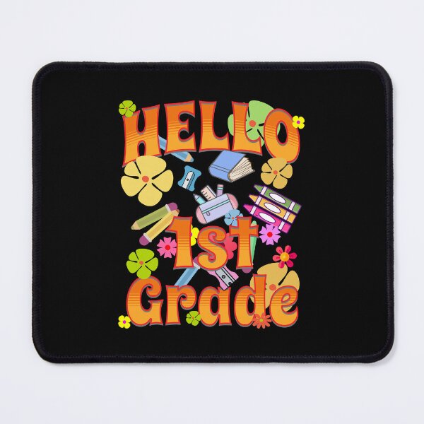 Item preview, HELLO 1st Grade designed and sold by NuttySqueaky.