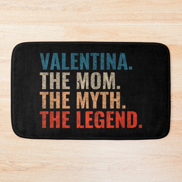 Item preview, Valentina The Mom The Myth The Legend Valentina Name Retro 70s distress designed and sold by Teelogic.