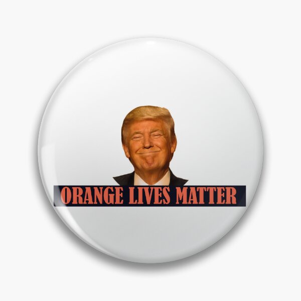 Item preview, DONALD TRUMP ORANGE LIVES MATTER designed and sold by debeteez.