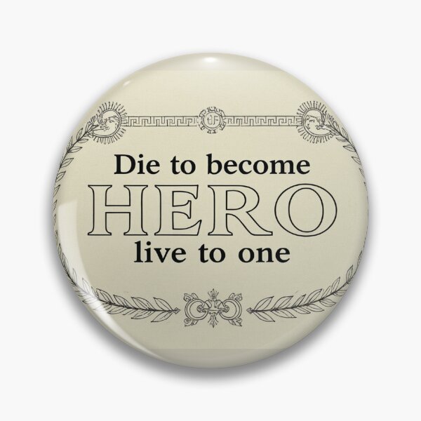 Item preview, Die to become a hero, live as one 02 designed and sold by COOLKJS0.