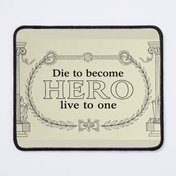Item preview, Die to become a hero, live as one 02 designed and sold by COOLKJS0.
