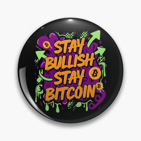 Item preview, Stay Bullish Stay Bitcoin  designed and sold by RadDeck.