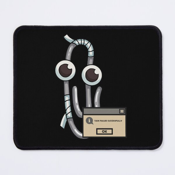 Item preview, Clippy Office Assistant - Task Failed Successfully designed and sold by FFgraphix-za.