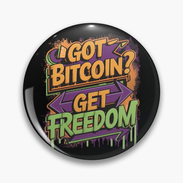Item preview, Got Bitcoin Get Freedom designed and sold by RadDeck.