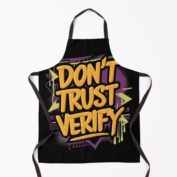 Item preview, Don't Trust Verify designed and sold by RadDeck.