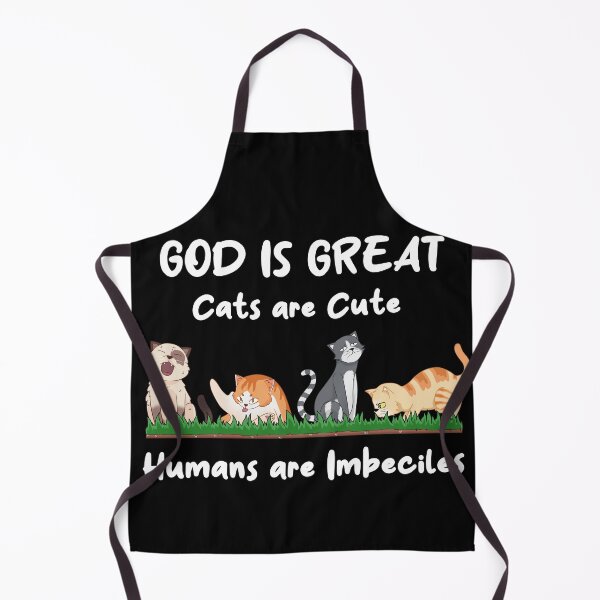 Item preview, God Is Great, Cats Are Cute, Humans Are Imbeciles T Shirt designed and sold by Millie8282.