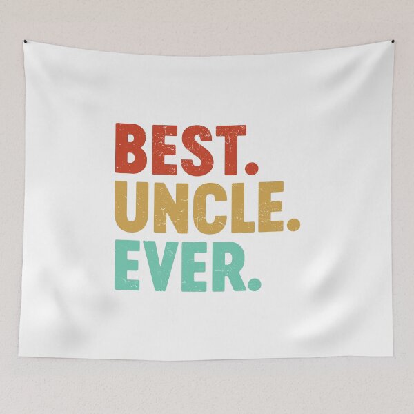 Item preview, Best Uncle Ever Favourite Uncle Ever Best Family Uncle's Day designed and sold by farhanhafeez.