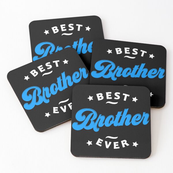 Item preview, Best Brother Ever Favourite Brother Ever Best Family Ever designed and sold by farhanhafeez.