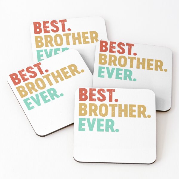 Item preview, Best Brother Ever Favourite Brother Ever Best Family Ever designed and sold by farhanhafeez.