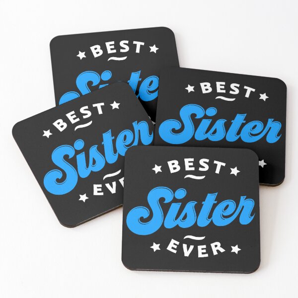 Item preview, Best Sister Ever Favourite Sister Women's Day Best Family designed and sold by farhanhafeez.