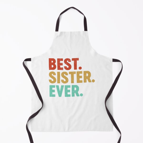 Item preview, Best Sister Ever Favourite Sister Women's Day Best Family designed and sold by farhanhafeez.