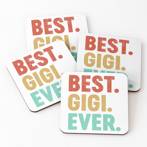 Artikelvorschau, Best Gigi Ever Best Grandmother Ever Mother's Day Grandma entworfen und verkauft von farhanhafeez.