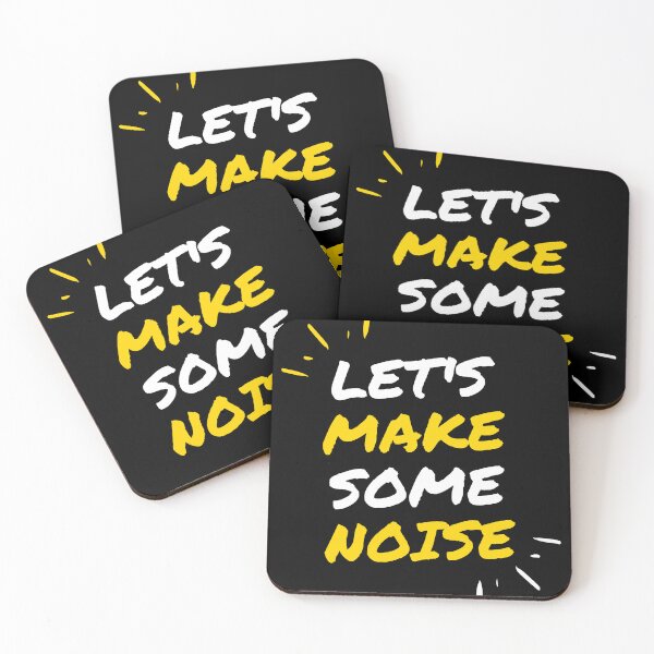 Item preview, Let's Make Some Noise Graphic Slogan designed and sold by DustG.