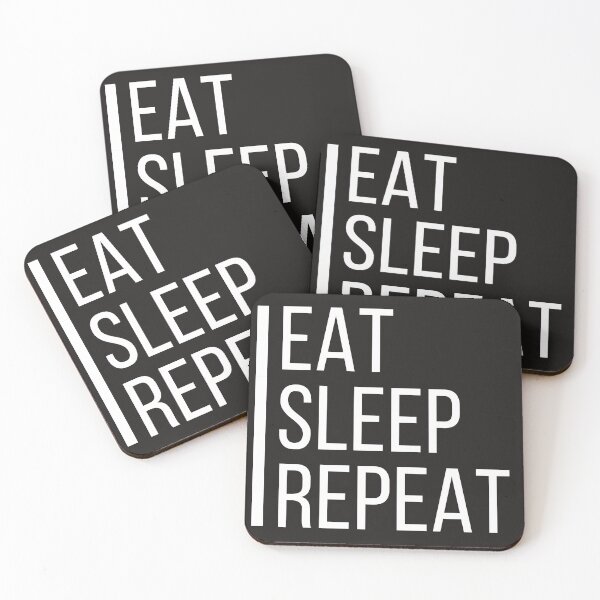 Item preview, Eat Sleep Repeat Funny Slogan designed and sold by DustG.
