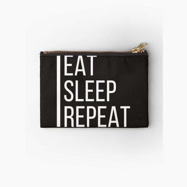 Item preview, Eat Sleep Repeat Funny Slogan designed and sold by DustG.
