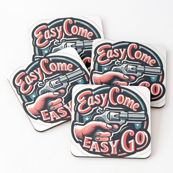 Item preview, easy come, easy go Quotes Design designed and sold by swiftbinaries.