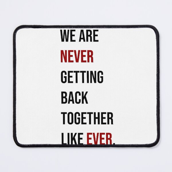 Item preview, Red tshirt: we are never getting back together like ever | Taylor Swift designed and sold by evreytime.