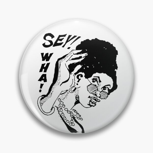 Item preview, Sey Wha! designed and sold by DjangoArtDesign.