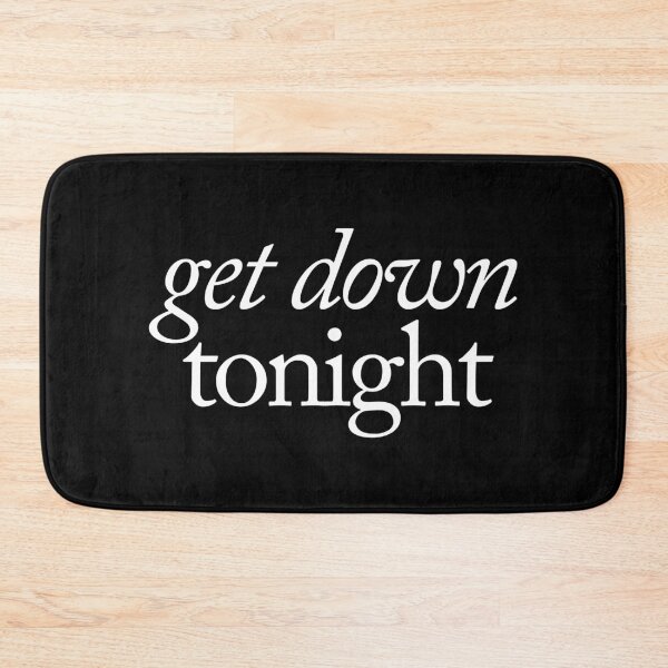 Item preview, Get down tonight designed and sold by SpilloDesign.