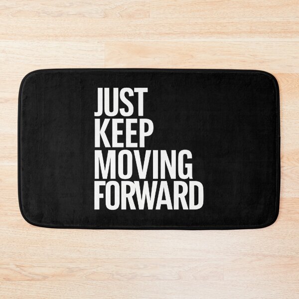 Item preview, Just keep moving forward | Motivation quote designed and sold by DesignsCornerCo.