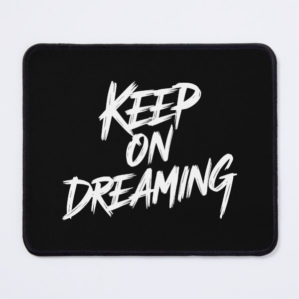 Item preview, Keep on dreaming | Motivation quote designed and sold by DesignsCornerCo.