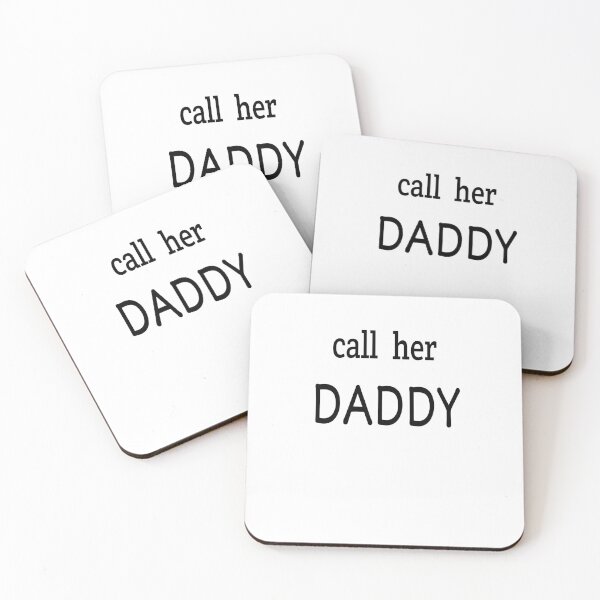 Item preview, call her daddy  designed and sold by MKshoper.