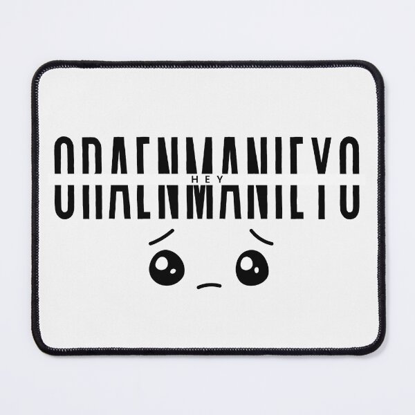 Item preview, Hey, oraenmanieyo... designed and sold by Labelzz.