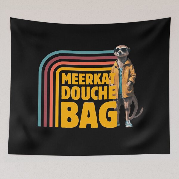 Item preview, Meerkat Douchebag designed and sold by pUNKnown.