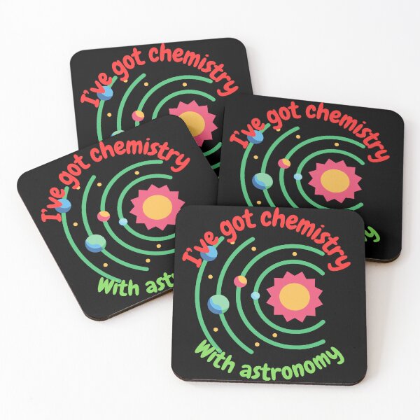 Item preview, I've got chemistry with astronomy, funny astronomy and science designed and sold by NoetherSym.