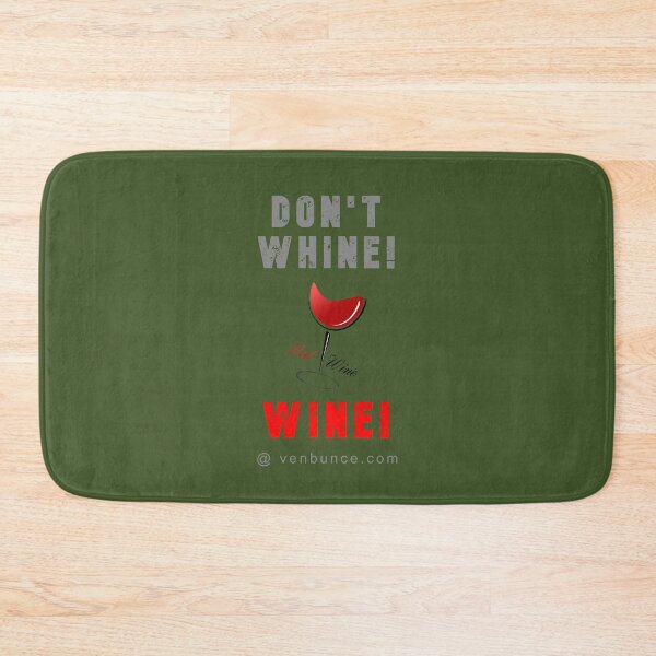 Item preview, Dont Whine - Wine designed and sold by alien almanac.