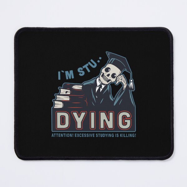 Item preview, I'm studying funny quote Excessive studying is killing designed and sold by DesignsCornerCo.