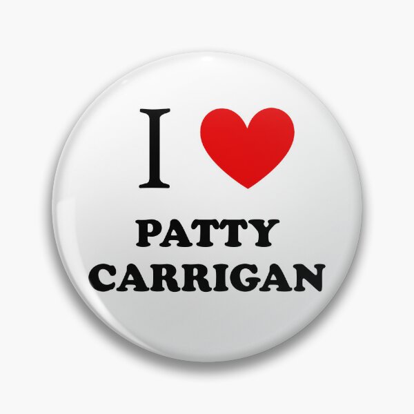 Item preview, I HEART PATTY CARRIGAN designed and sold by is4bxlle.